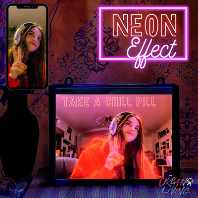 TRY OUT “NEON EFFECT”